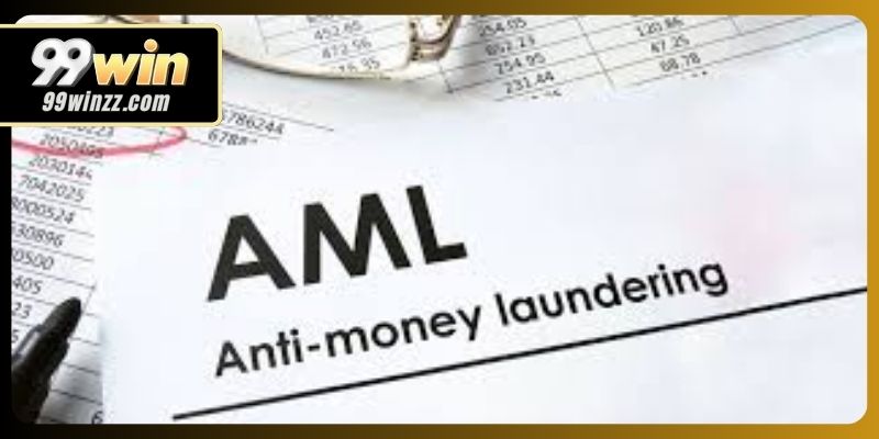 99WIN triển khai AML, KYC kiểm soát tài chính minh bạch