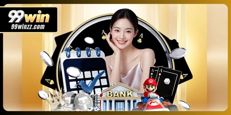 Quy trình nạp tiền 99WIN minh bạch, cập nhật số dư tức thì